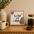 Ceramiczna płytka dekoracyjna "Life is Good"